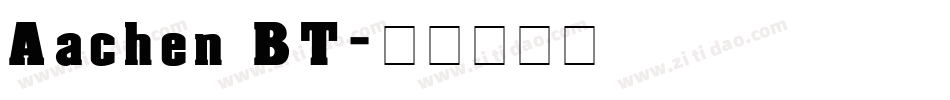 Aachen BT字体转换